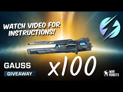 War Robots - 100x GAUSS GIVEAWAY! (NOT fake!)