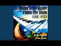 River Stay Away from My Door (In the Style of ...
