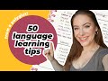 50 LANGUAGE Learning Tips 📚 | Get Fluent in 2022!