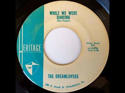 The Dreamlovers - While We Were Dancing 1961