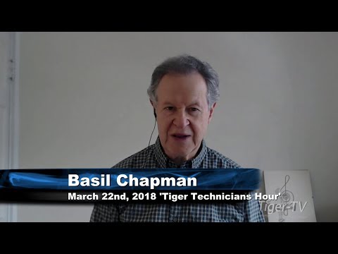 March 22nd Tiger Technician's Hour on TFNN  - 2018
