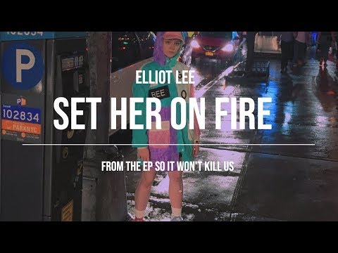 Video thumbnail for Set Her On Fire