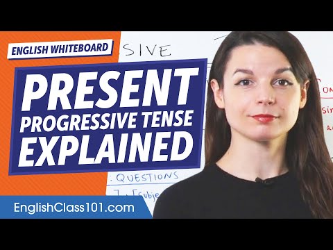 Present Progressive Tense
