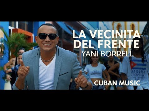 YANI BORRELL - LA VECINITA DEL FRENTE ( OFFICIAL VIDEO)