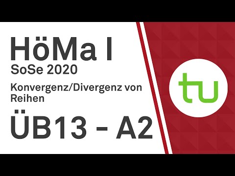 Konvergenz/Divergenz von Reihen – TU Dortmund, Höhere Mathematik I (BCI/BW/MLW)