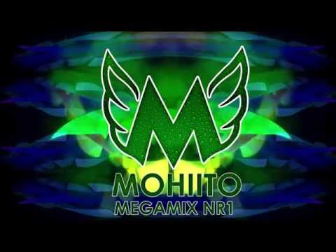 Mohiito - Megamix Nr1