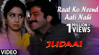 Raat Ko Neend Aati Nahin (Judaai) - YouTube