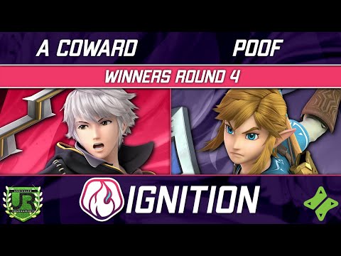 Ignition 256 WINNERS ROUND 4 - A Coward (Robin) vs poof (Link)