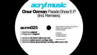 Onur Ozman-Steadiness (Adam Jace's Vertigo Dub)