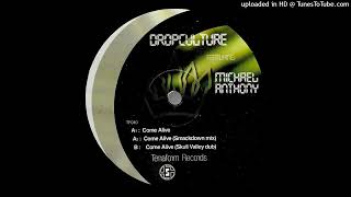 Drop Culture & Michael Anthony-Come Alive(Smackdown Mix)