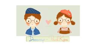 [VIETSUB] [ENGSUB] Doowap - Paul Kim