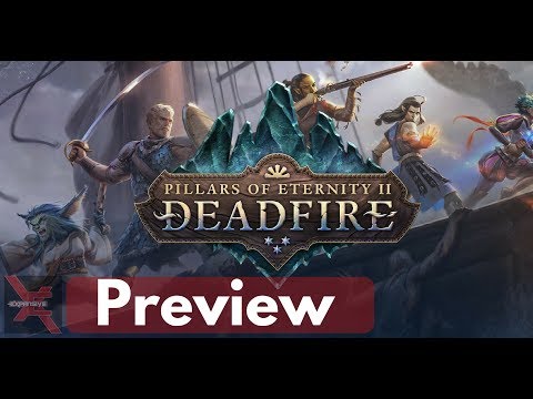 Pillars of Eternity 2: Deadfire PC - Preview