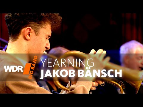 Jakob Bänsch & Michael Abene - Yearning | WDR BIG BAND