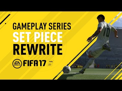 FIFA 17 Gameplay Features | Set Piece Rewrite | James Rodríguez | PS4