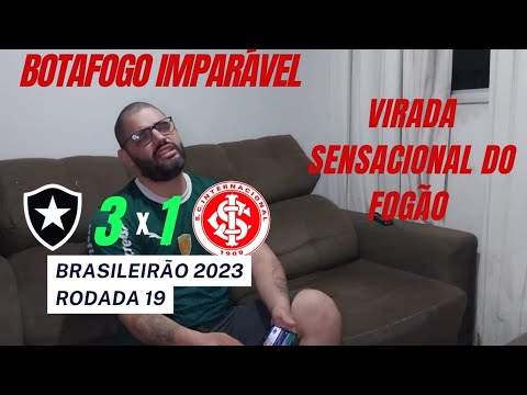 PALMEIRENSE REAGINDO À VIRADA DO FOGÃO - BOTAFOGO 3x1 INTERNACIONAL - BRASILEIRÃO 2023 - REACT