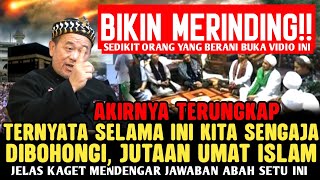 Download lagu Abah Setu Speaks Out!! Millions of Muslims Are Clearly Shocked to Hear This mp3 Download lagu Abah Setu Speaks Out!! Millions of Muslims Are Clearly Shocked to Hear This mp3