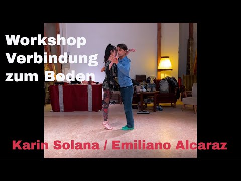 Workshop Verbindung zum Boden 14.1.23 Karin Solana und Emiliano Alcaraz