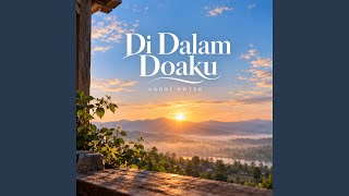 Download lagu Di Dalam Doaku mp3