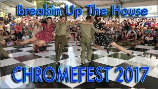 Breakin Up House - Chromefest 2017