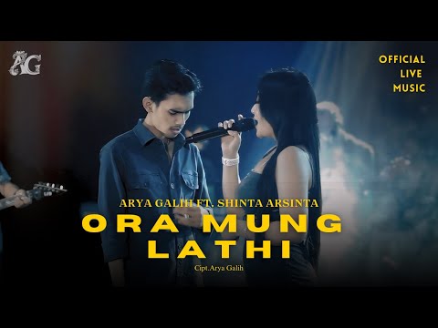 Arya Galih Ft. Shinta Arsinta - Ora Mung Lathi - AG Music ( Official Live Music )