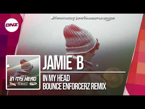 DNZF581 // JAMIE B - IN MY HEAD BOUNCE ENFORCERZ REMIX (Official Video DNZ Records)
