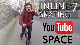 INLINE SKATING PARIS #7 To the YouTube Space !!!