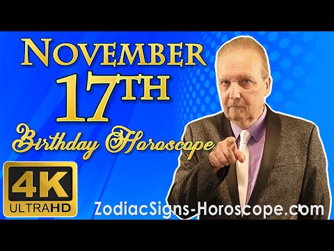 November 17 Zodiac Horoscope and Birthday Personality | November 17th Birthday Personality Analysis
