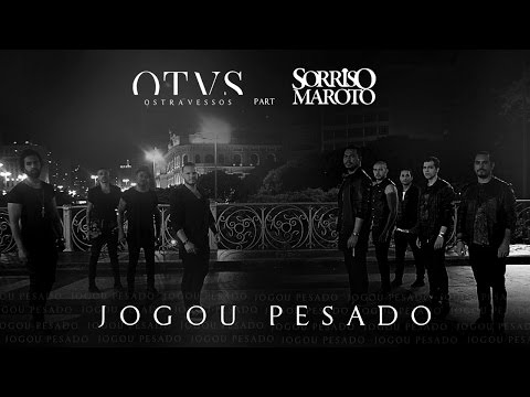 Os Travessos e Sorriso Maroto | Jogou Pesado