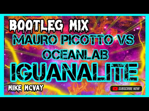 Mauro Picotto vs OceanLab ~ Iguanalite T Jay Mashup visualization