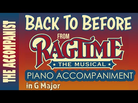 Back To Before (Ragtime) | Piano Accompaniment [Karaoke Lyrics in CC]