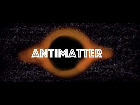 Antimatter - Official Audio