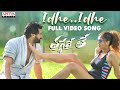 Idhe Idhe Le Full Video Song Thaggedele NaveenChandra Ananya Raj Hari Charan Charan Arjun
