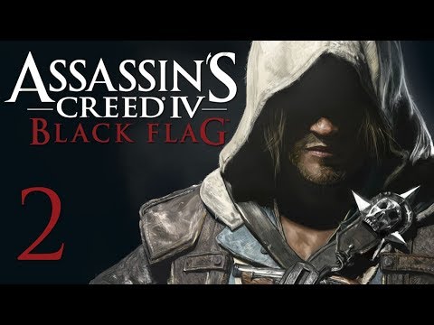 Assassin's Creed IV. Black Flag Прохождение - Часть 2 (А как же мой сахар)