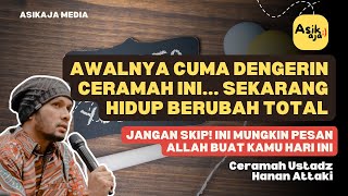 Download lagu Saat Kita Mulai Memperbaiki Diri & Tegar Menerima Takdir | Ceramah Ustadz Hanan Attaki mp3 Download lagu Saat Kita Mulai Memperbaiki Diri & Tegar Menerima Takdir | Ceramah Ustadz Hanan Attaki mp3
