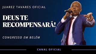 JUAREZ TAVARES - DEUS TE RECOMPENSARÁ