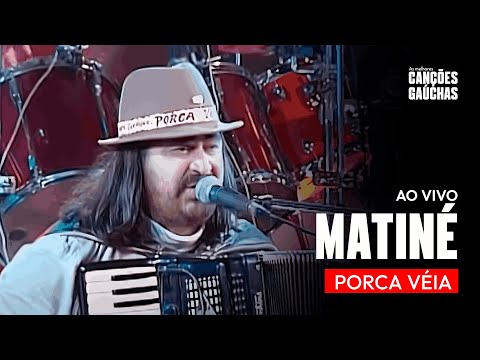 MATINÉ - PORCA VÉIA (AO VIVO - CLIP DVD)