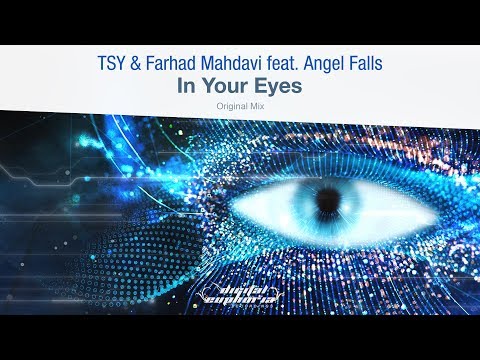 TSY & Farhad Mahdavi feat. Angel Falls - In Your Eyes