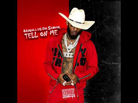 Marcellus TheSinger- Tell on Me (Official Audio)