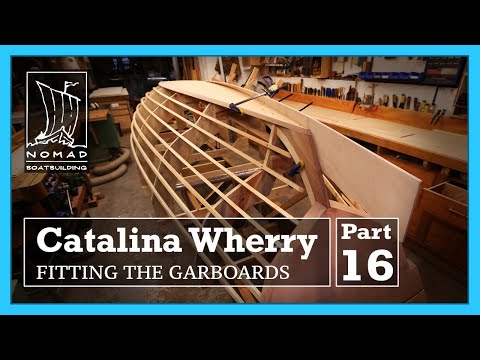 Building the Catalina Wherry - Part 16 -  Fitting the Garboard Planks