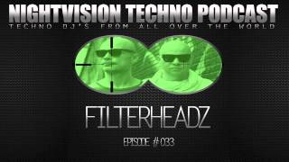 Filterheadz [BEL] - NightVision Techno PODCAST 33 pt.2