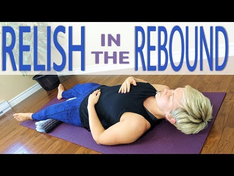 75 Minute Yin Yoga Class | Relish in the Rebound