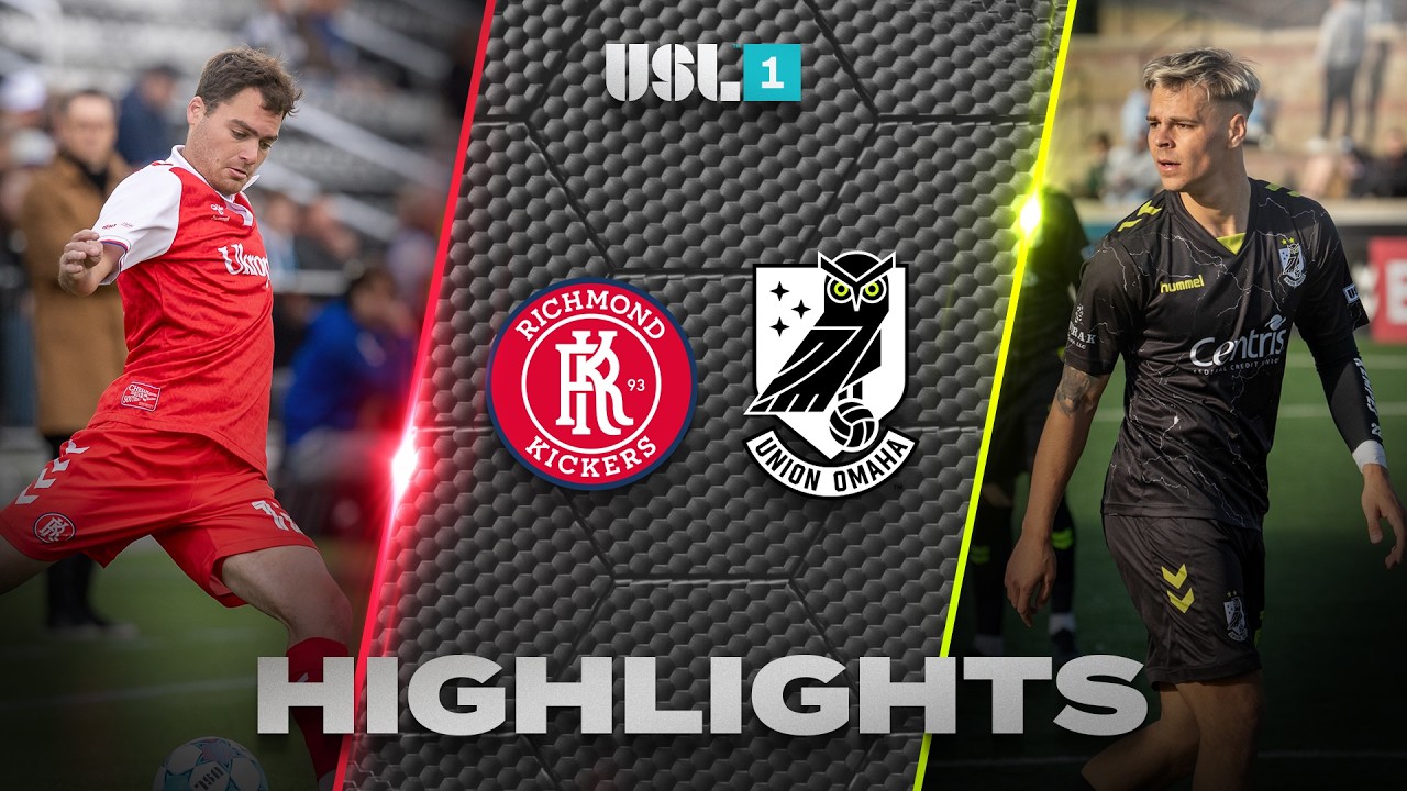Richmond Kickers vs Union Omaha SC Highlights