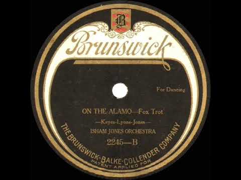 1922 Isham Jones - On The Alamo