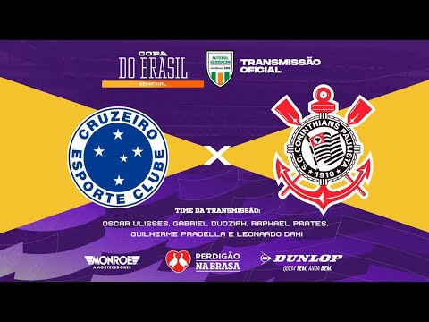 CRUZEIRO X CORINTHIANS - AO VIVO - COPA DO BRASIL - Narração: OSCAR ULISSES - Futebol Globo CBN