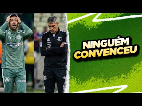 CLÁSSICO OU JOGO-TREINO? PALMEIRAS X SANTOS DECEPCIONA