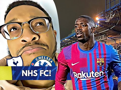 I don’t want Ousmane Dembele at Chelsea! We must learn from these 2 eras! | Tottenham Vs Chelsea