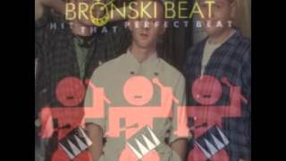 Bronsky Beat   -   Screaming