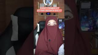 Download lagu GANTI PEMBALUT HARUS BERAPA KALI SEHARI?? #education #shorts #menstruation #datangbulan #trending mp3