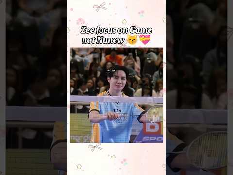 Zee Stop flirting with Nunew😽💝🤭😏#bl #thaibl #zeenunew #thenextprince #shorts #fyp