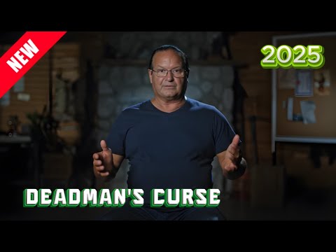 Deadman's Curse 2025👷👷👷|| The Journey to the Lost Mine || NEW TODAY ||  FULL SHOW  HD
